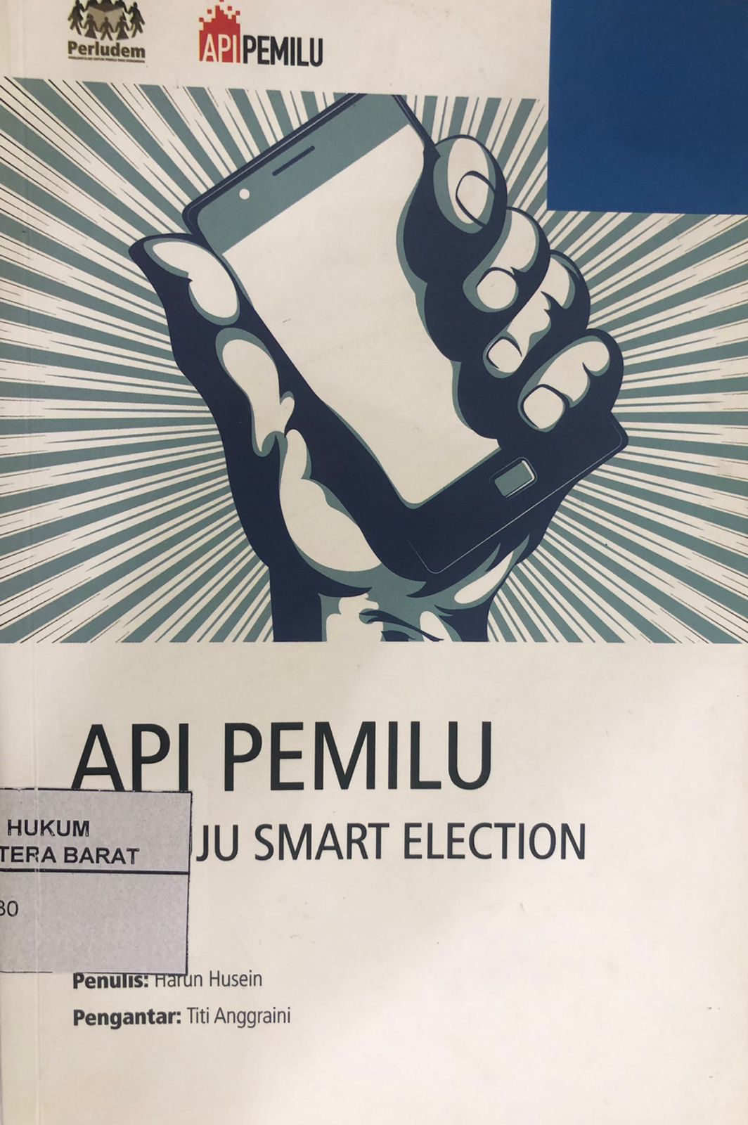 API Pemilu Menuju Smart Election
